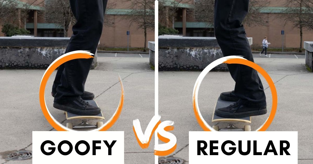 Goofy Vs Regular – How To Quickly Find Your Board Stance