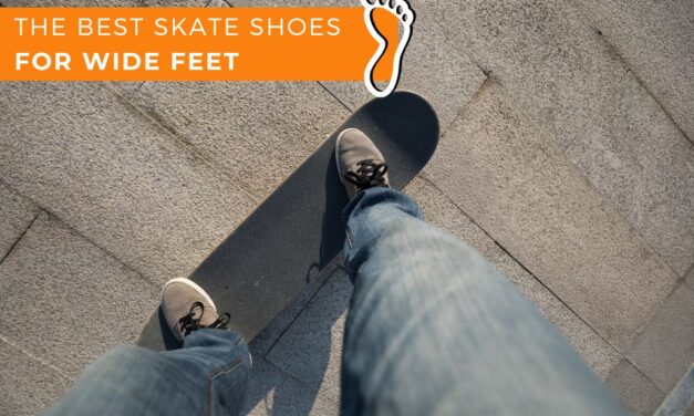 The Best Skate Shoes For Wide Feet
